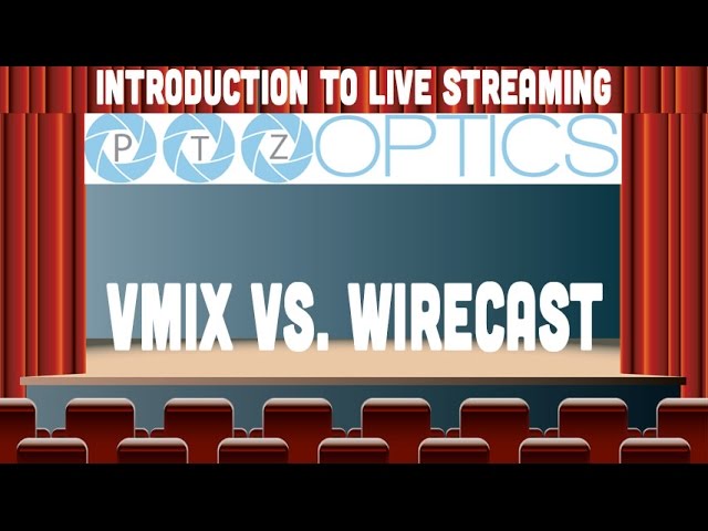 vMix vs WireCast - Live Streaming Software Review