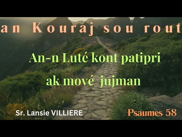 KOURAJ, lutter kont patipri ak mové jujman