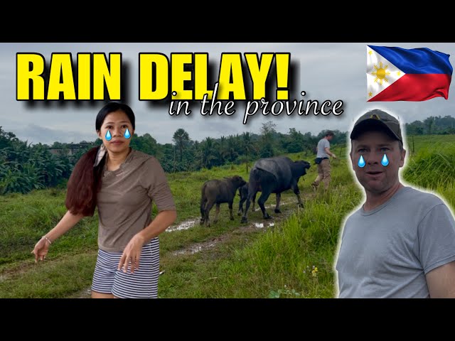 Philippines Province Life Vlog🇵🇭RAIN DELAY! Frustrating setbacks in the province!