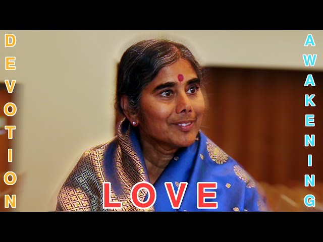 Love, Devotion, Awakening - Mother Meera