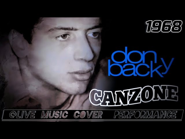 "CANZONE" Don Backy 1968, @livemusiccoverdfgerry9815 Double Style Composition