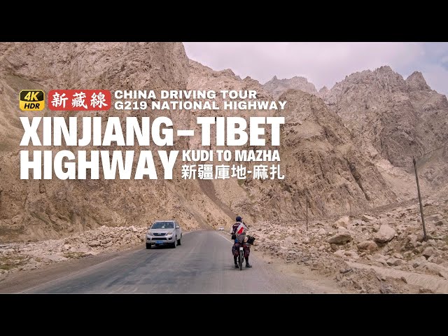 Driving in China on Xinjiang Tibet Highway - Kudi to Mazha | 4K HDR