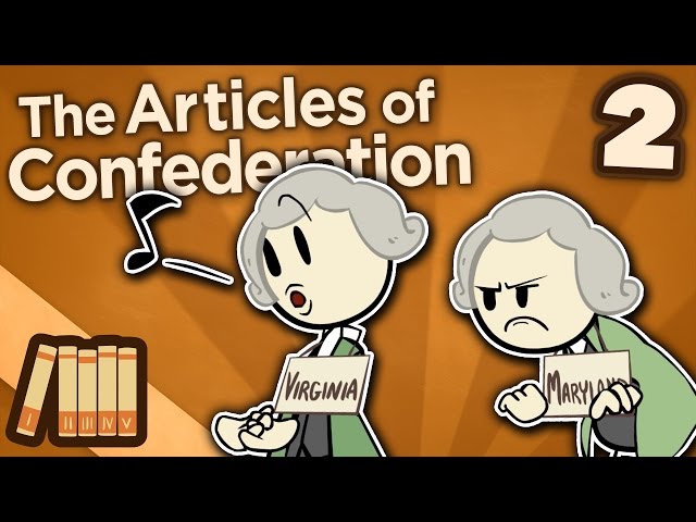 The Articles of Confederation - Ratification - Extra History - Part 2