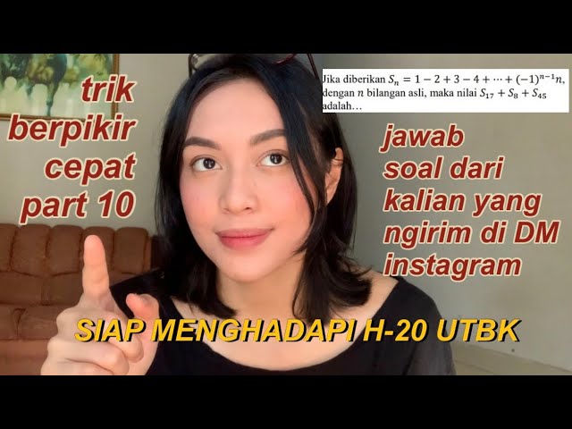 TIPS MENGERJAKAN SOAL TPS UTBK PART 10