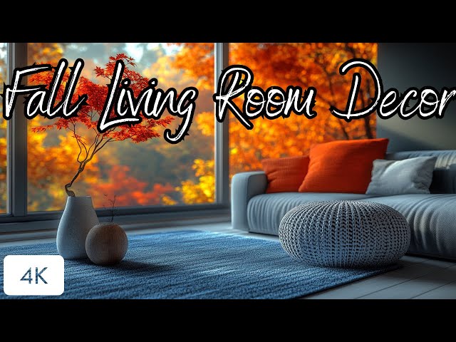 Best Fall Living Room Decor Trends - Autumn Decorating Ideas For 2024 - 4K