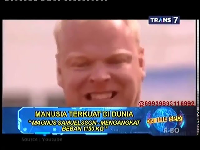 On The Spot Trans 7 Terbaru - Manusia Terkuat Di Dunia