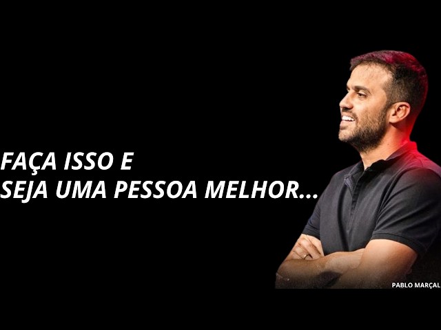 O Que Separa as Pessoas de Sucesso? A Resposta Te Surpreenderá| PABLO MARÇAL