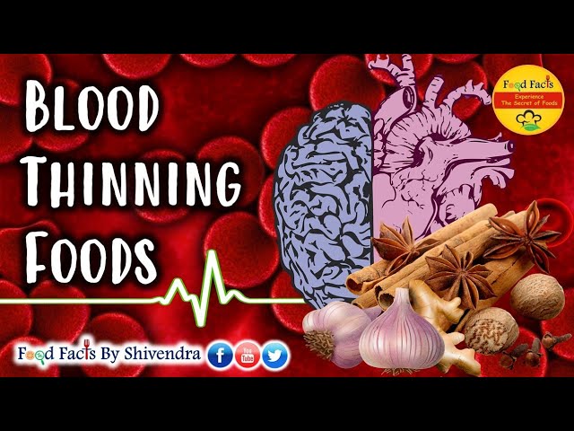 Natural Blood Thinners | Blood Thinning Foods To Reduce Blood Clots And The Risk Of Stroke