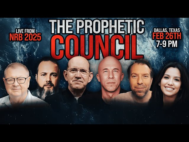 The Prophetic Council (LIVE From NRB 2025)