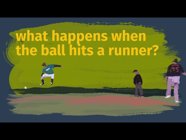 What Happens When a Baseball Hits a Runner?