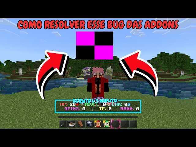 COMO RESOLVER O BUG DA TELA DE TEXTURA QUADRICULADA PRETA E ROSA NA ADDON NO MCPE (NARUTO JEDY)!!😱🔥