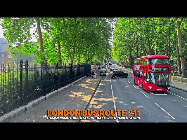 Exploring London's Updated Bus Route 211: Hammersmith to Battersea Park Station 🚌