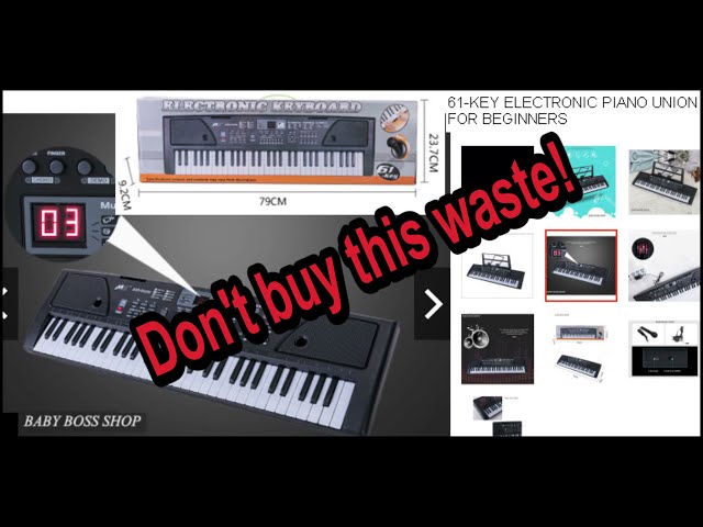 61 keys piano a piece of junk from Shopee - Don't buy it if you love your kid