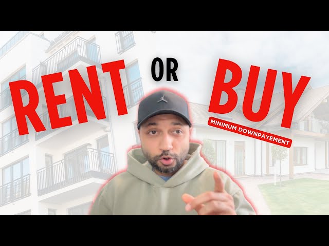 Renting vs. Buying (Minimum downpayment) in 2025 : What makes sense in Canada