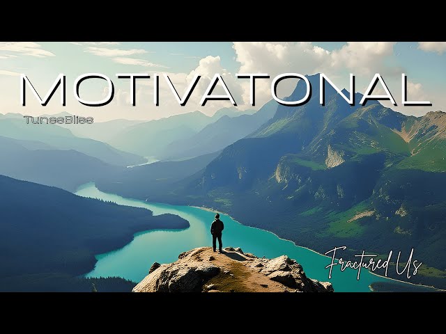 Motivational Cinematic Background Music - "Fractured Us" [No Copyright Music]