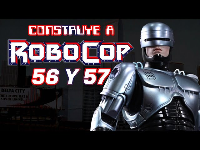 Build Robocop parts 56 and 57 from Planeta DeAgostini