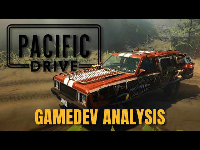 PACIFIC DRIVE: a GAMEDEV analysis