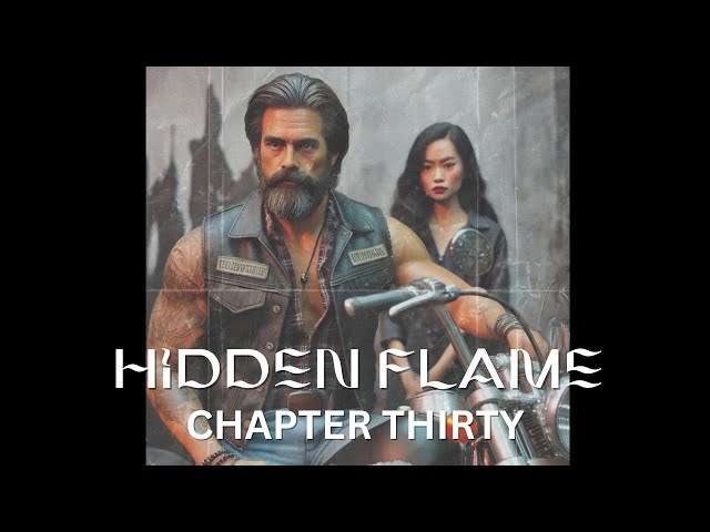 Ch.30/30 - Hidden Flame (Audiobook) #audiobooklovers #lovestory #romantic #thriller