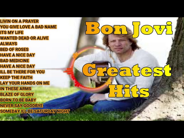 Bon Jovi Playlist Song