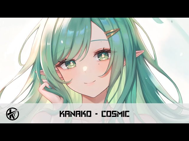 Nightcore - Cosmic | Kanako