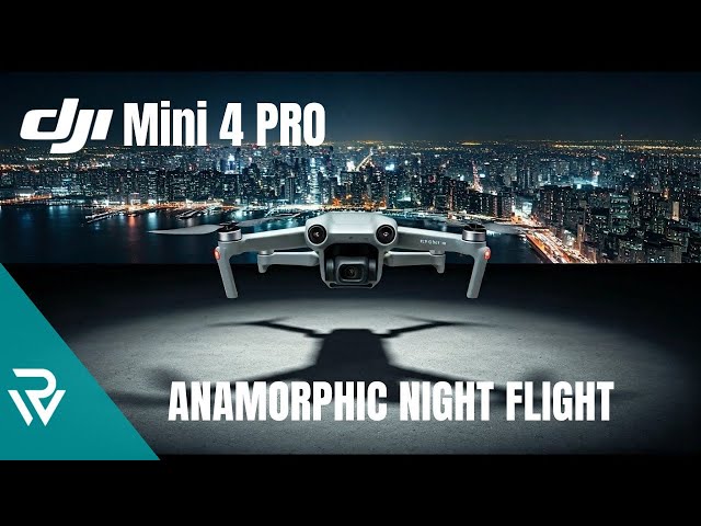 DJI Mini 4 Pro anamorphic night cityscape