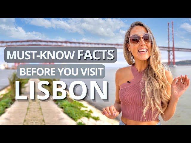 10 Interesting FACTS About Lisbon, Portugal