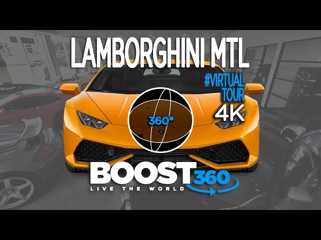 Boost 360 #exotic : 4K 360º HYPERCARS PARADISE - Lamborghini Montréal