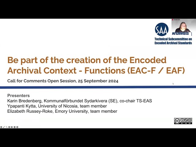 "Be Part of the Creation of the Encoded Archival Context--Functions (EAC-F/EAF)" (2024-09-24)