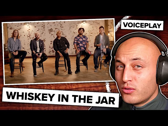 VOICEPLAY: WHISKEY IN THE JAR | Classical Musician's Reaction & Analysis