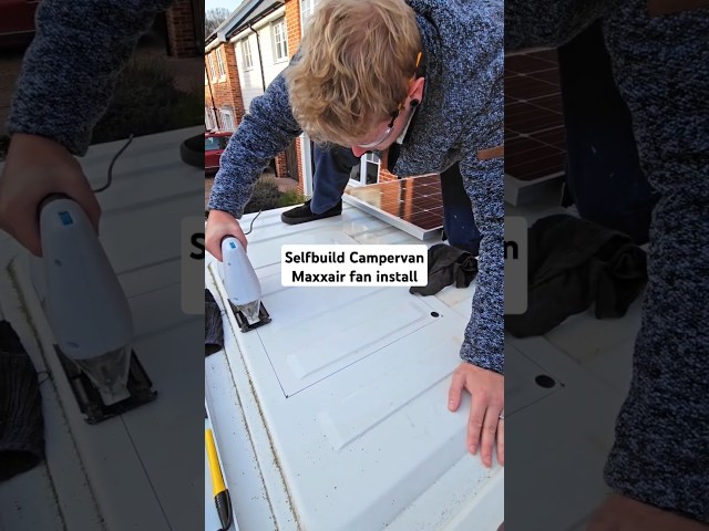 Installing a Maxxair fan into our self build campervan! #vanlifeuk #selfbuildcamper #vanlife