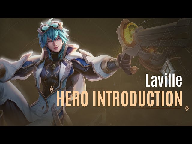 Laville Hero Introduction Guide | Arena of Valor - TiMi Studios