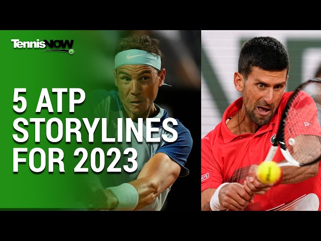 5 ATP Storylines for 2023