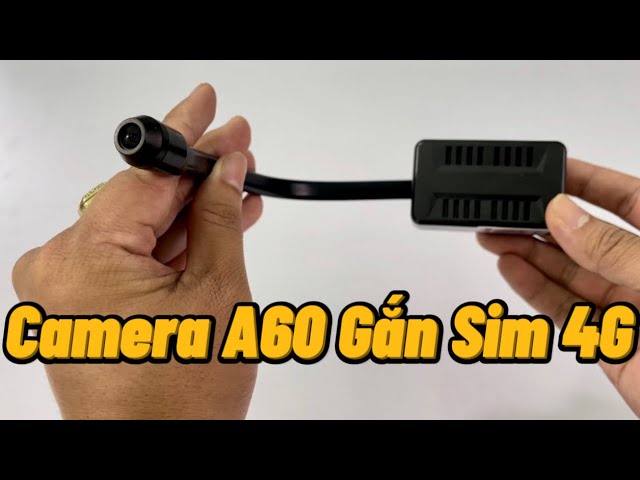 Camera A60 Gắn Sim 4G Góc Quay Rộng 190 Độ Hoạt Động Độc Lập Xem Từ Xa Không Giới Hạn