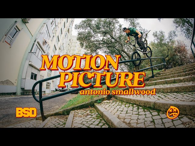 Antonio Smallwood 'MOTION PICTURE' BSD BMX