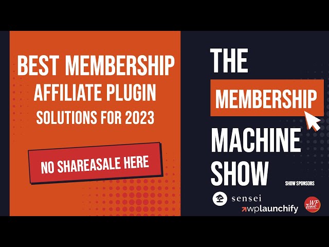 Best WordPress Affiliate plugins For a Membership Website