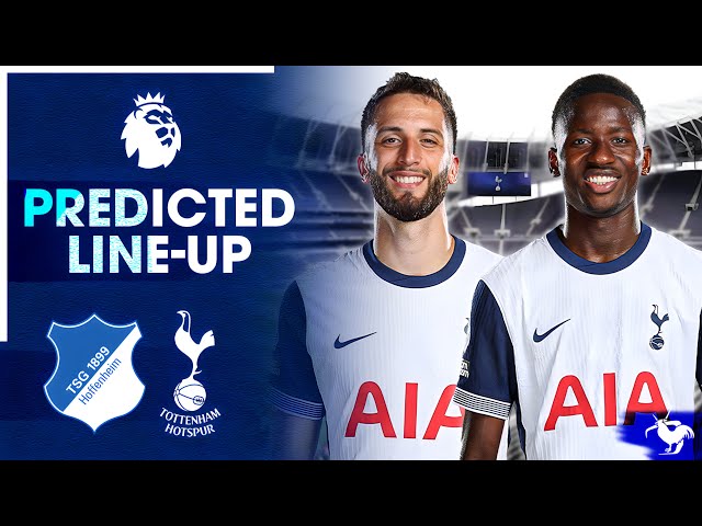 Who Will Start Against Hoffenheim? Hoffenheim Vs Tottenham [PREDICTED LINE-UP]