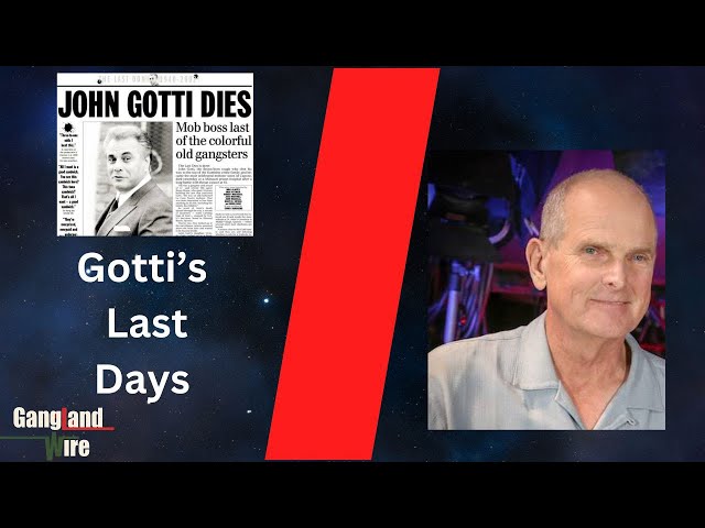 Last Days of Gotti