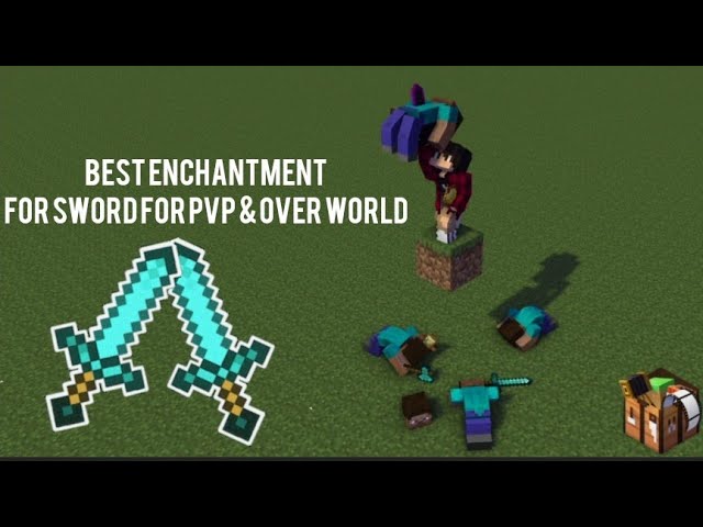 best enchantments in sword for Minecraft/pe