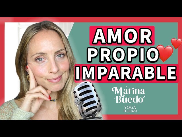 Aumentar tu AMOR PROPIO en las RELACIONES ❤️ Estrategias para FORTALECER tu Autoestima