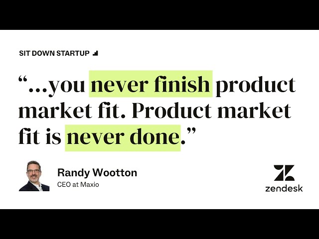 Maxio's CEO on the dynamics of product-market fit in a changing landscape | Sit Down Startup