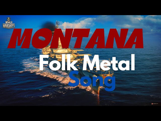 Montana - the Monster (Folk Metal Song with Vocal)