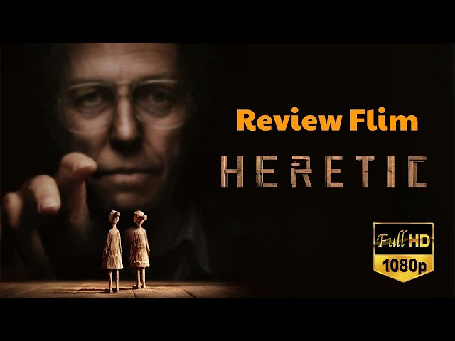 Review Flim Heretic ̣̣̣̣̣- What it's REALLY about