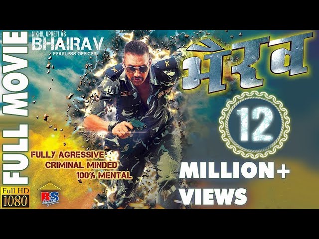 Bhairav || भैरब || Nepali Action Movie || Nikhil Upreti, Anu Shah, Murali Dhar,Jay Kishan Basnet,