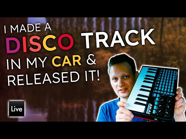 Making Disco House in the Car - Nu Disco Music Production in Ableton Live. Producing in the Wild Ep1