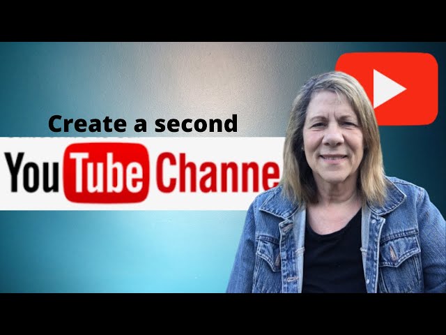 How to Create a Second Channel on YouTube // How many Channels can One have