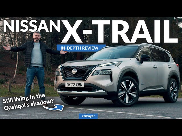 Nissan X-Trail review: still living in the Qashqai’s shadow?