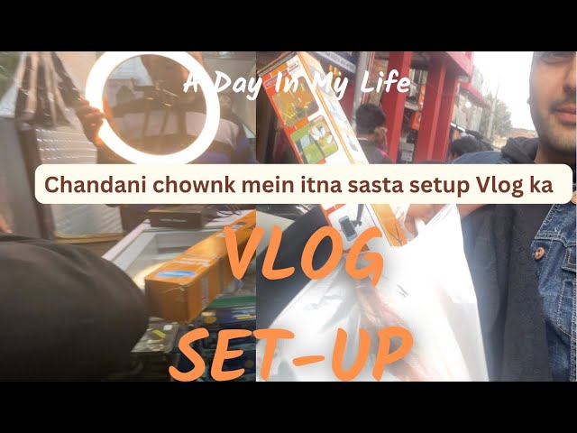 Vlogging kit sirf 600 Rupees I Chandani Chowk|New Delhi |Old Delhi| @ManojDey @souravjvlogs