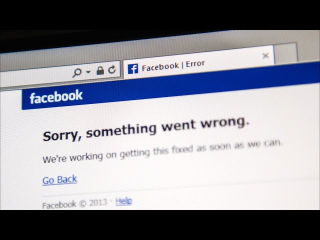 FACEBOOK SHUT DOWN WORLD WIDE