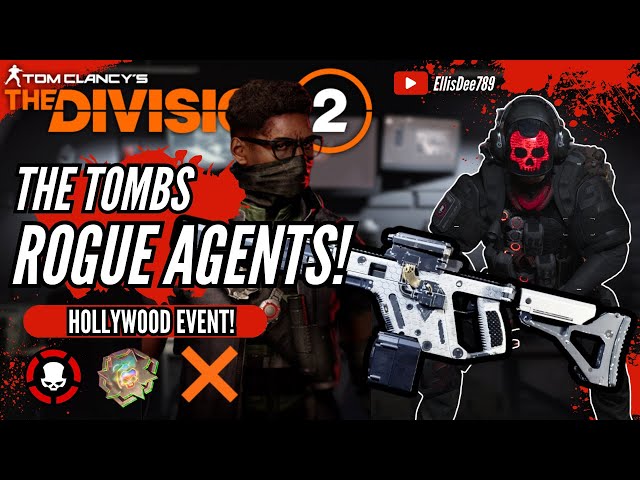 The Tombs + ROGUE AGENTS HOLLYWOOD CHAMELEON STRIKER TANK Build - The Division 2