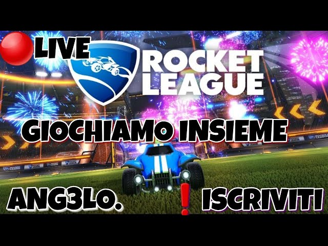 Live Rocket League gioco con voi!